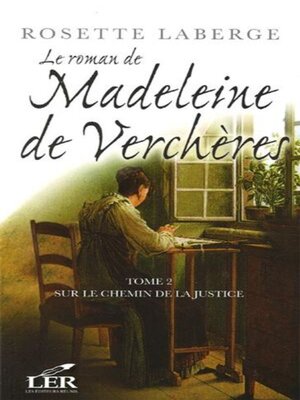 cover image of Le roman de Madeleine de Verchères T.2